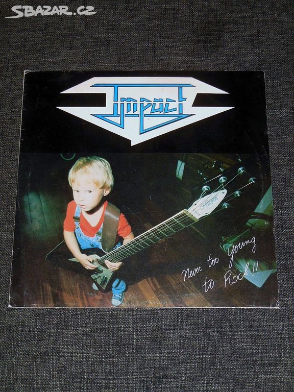 LP Impact - Never Too Young To Rock (1982).