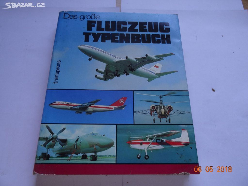 Kniha - Das Grosse Flugzeug Typenbuch, němčina