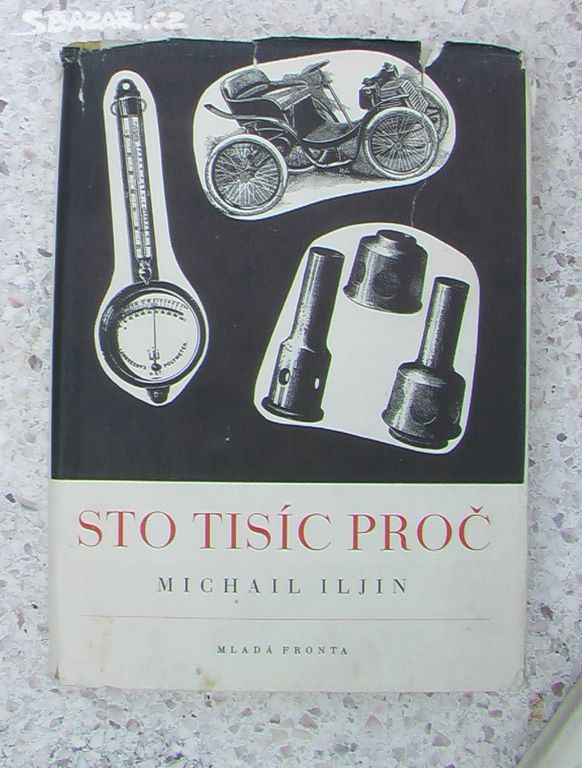 ILJIN / K. LHOTÁK - STO TISÍC PROČ