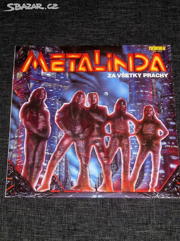 LP Metalinda - Za Všetky Prachy (1991).