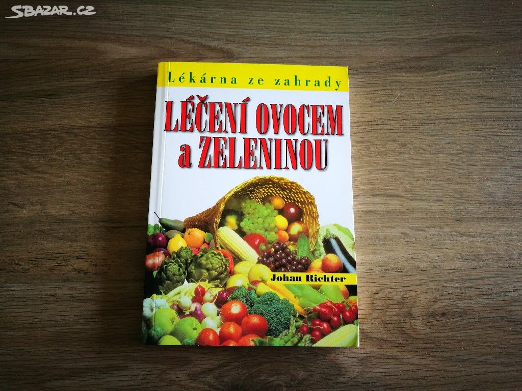 NOVA kniha "Léčení ovocem a zeleninou"