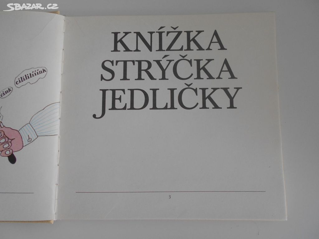 Knížka strýčka Jedličky.