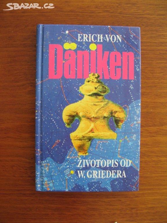 Erich von Däniken - Životopis od Griedera