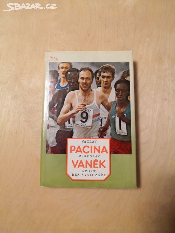 V. Pacina, M. Vaněk: SPORT BEZ SVATOZÁŘE (1983)