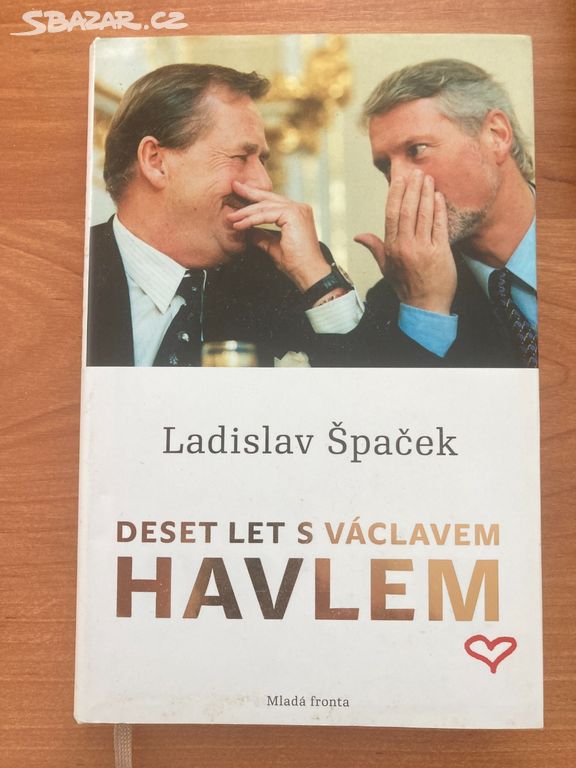 Kniha Deset let s Václavem Havlem