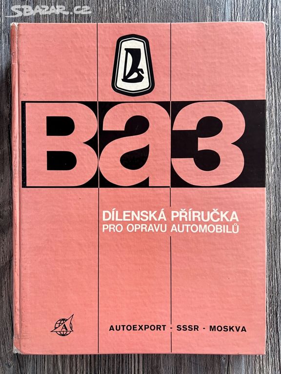 Dílenská příručka BA3 - LADA 2101 / 2102 / 2103
