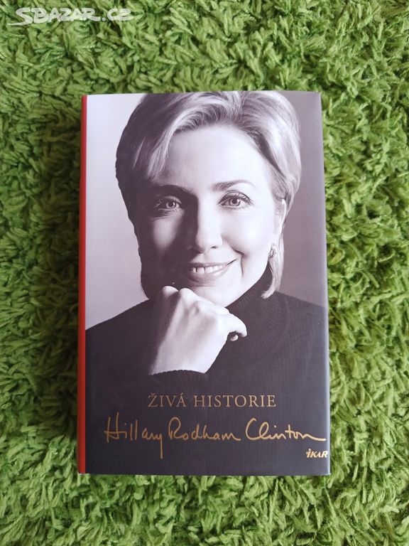 Živá historie - Hillary Clinton