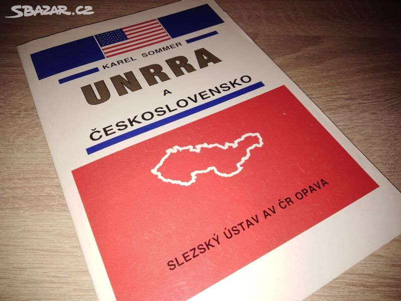 PUBLIKACE "UNRRA A ČESKOSLOVENSKO" (R. 1993)