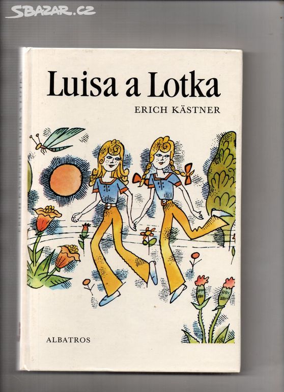 Luisa a Lotka-Erich Kastner