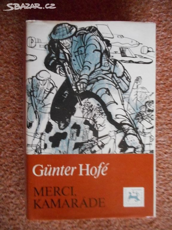 1984 - Merci, kamaráde - Günter Hofé