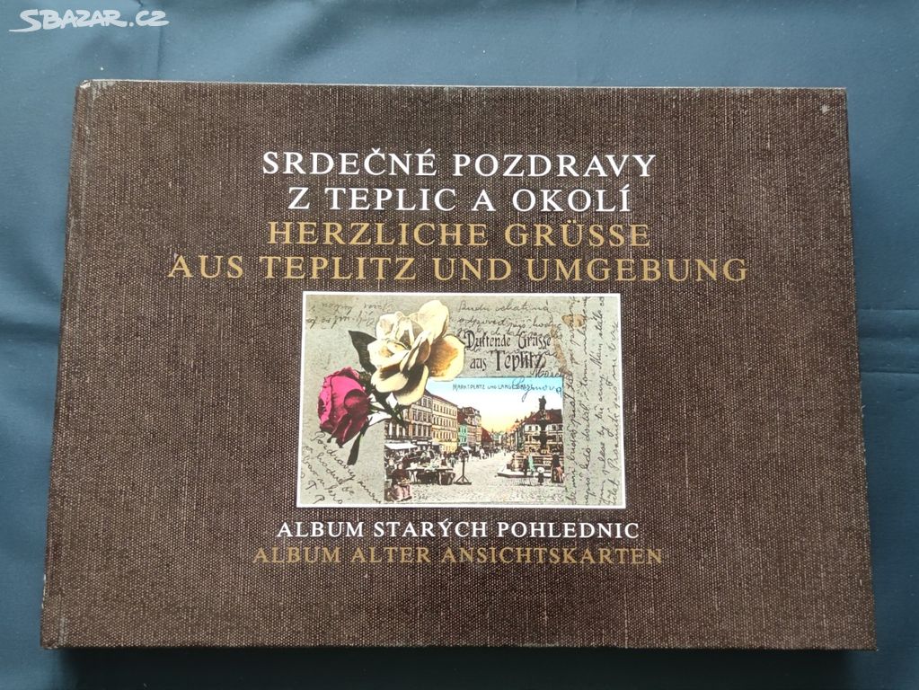 SRDEČNÉ POZDRAVY Z TEPLIC A OKOLÍ,ALBUM POHLEDNIC