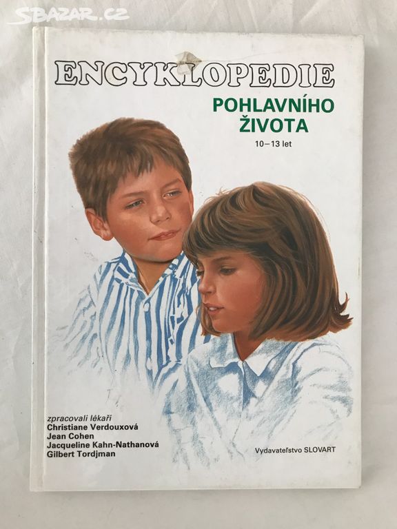 Encyklopedie pohlavního života 10-13 let.