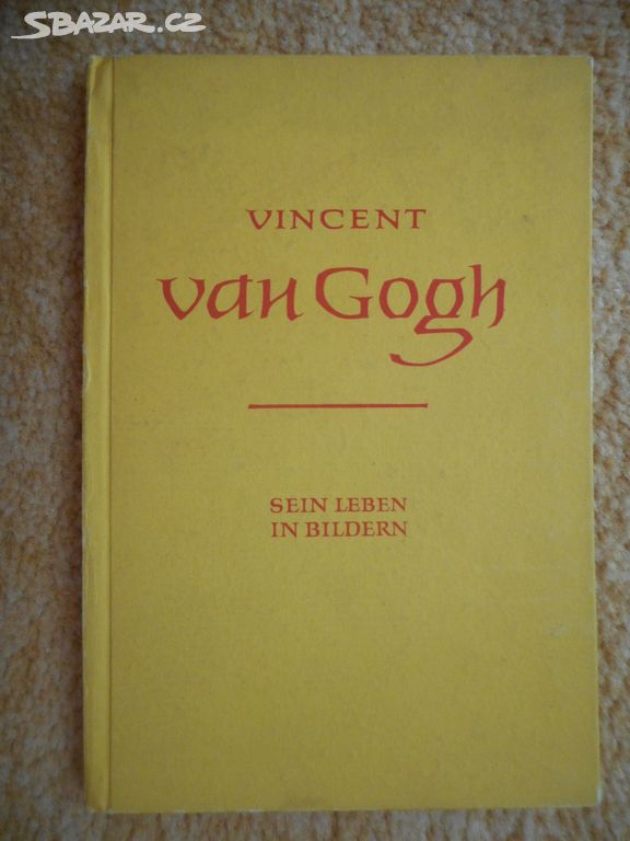 1960 - Vincent van Gogh - Sein Leben In Bildern