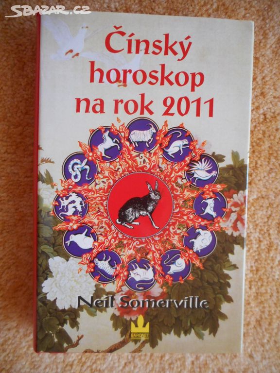 Čínský horoskop na rok 2011 - Neil Somerville