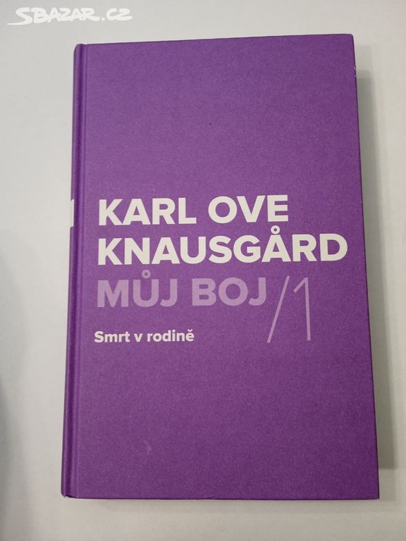 Můj boj- Karl Ove Knausgard