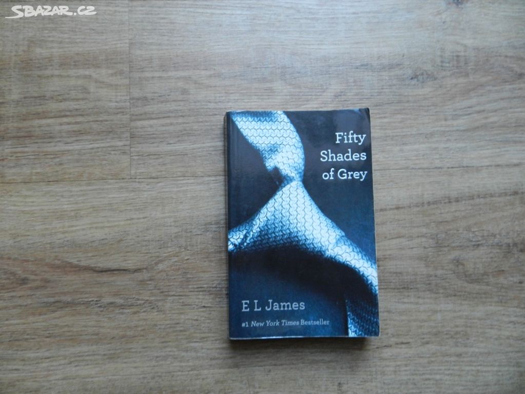 Fifty shades of Grey - E. L. James