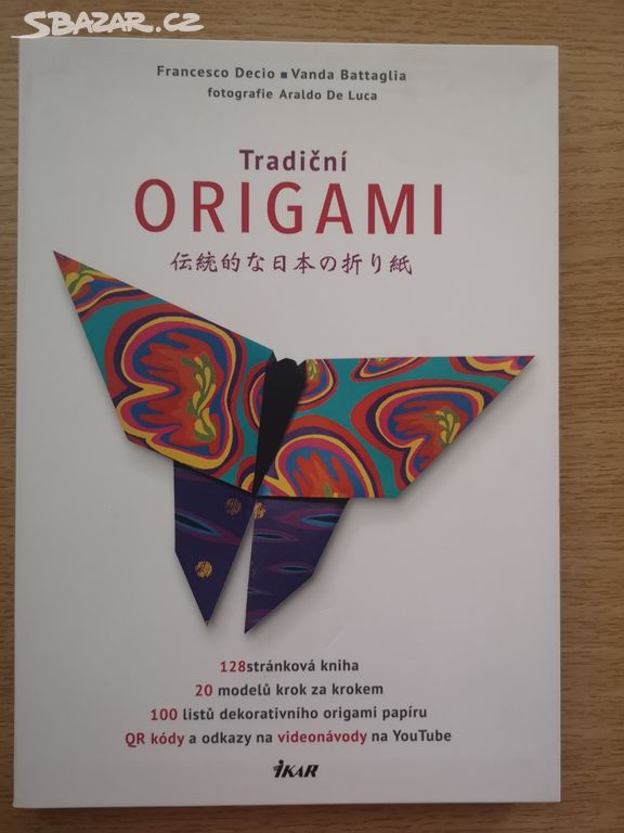 Kniha pro děti i dospělé: "Tradiční ORIGAMI".