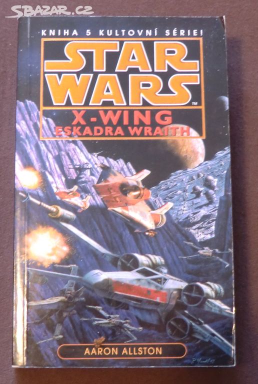 Star Wars: X-Wing 5. - Eskadra Wraith