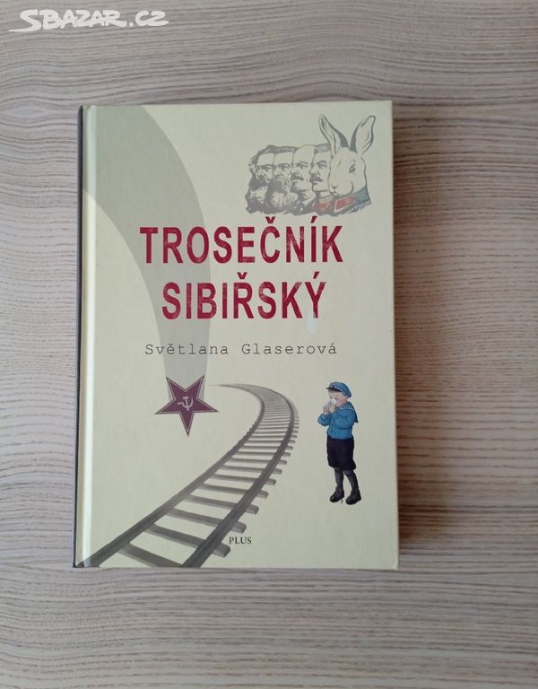 TROSEČNÍK SIBIŘSKÝ, Světlana Glaserová