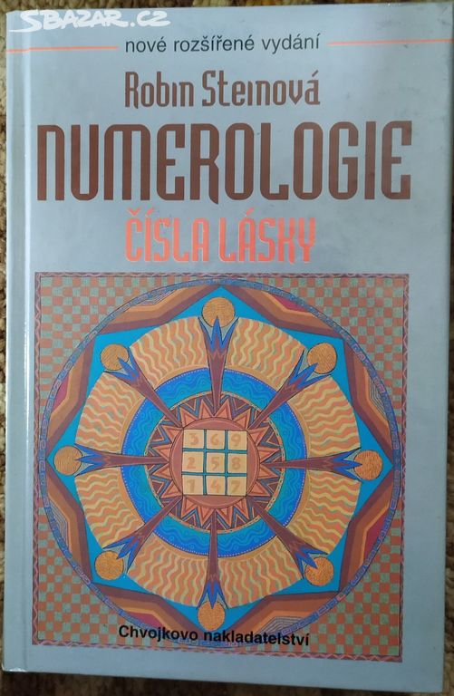 Prodám knihu Numerologie čísla lásky R. Steinová