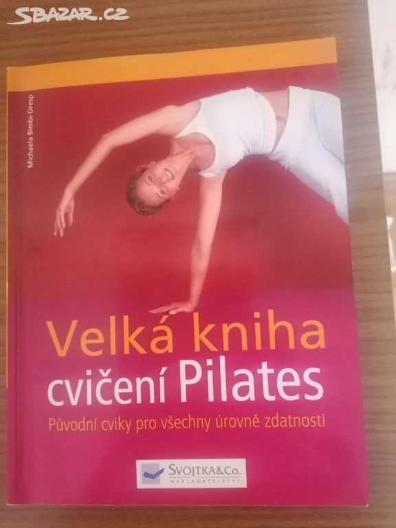 Cvičení Pilates,Cvičení pro radost,Aerobik