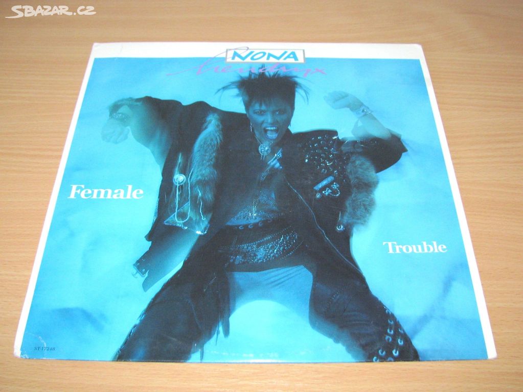 LP - NONA HENDRYX - FEMALE TROUBLE - EMI / 1987