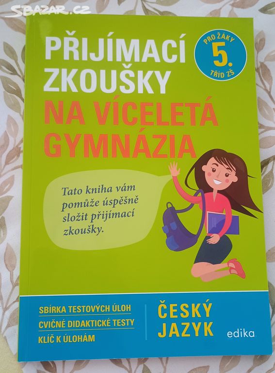 Sbírka úloh-přijímací zkoušky na 8-leta gymnázia