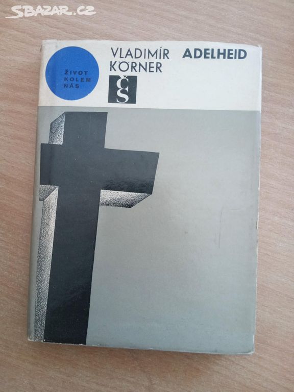 Vladimír Körner - Adelheid