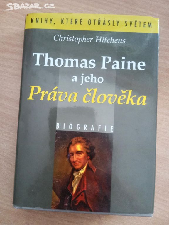 Ch. Hitchens - Thomas Paine a jeho Práva člověka