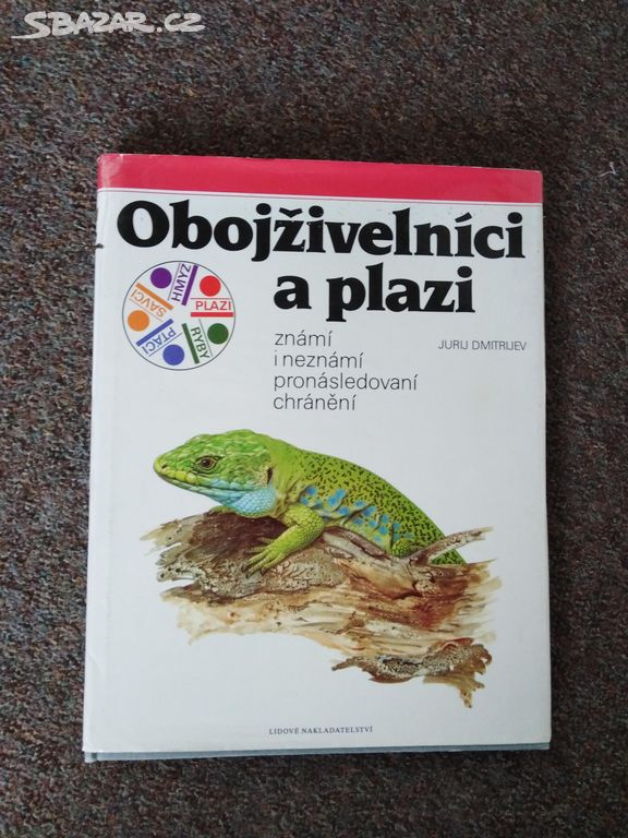 Obojživelníci a plazi Jurij Dmitrijev