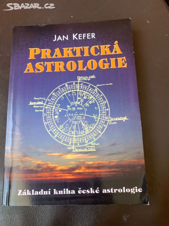 Praktická Astrologie Kefer