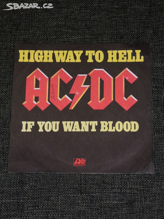 7" singl AC/DC - Highway To Hell (1979).