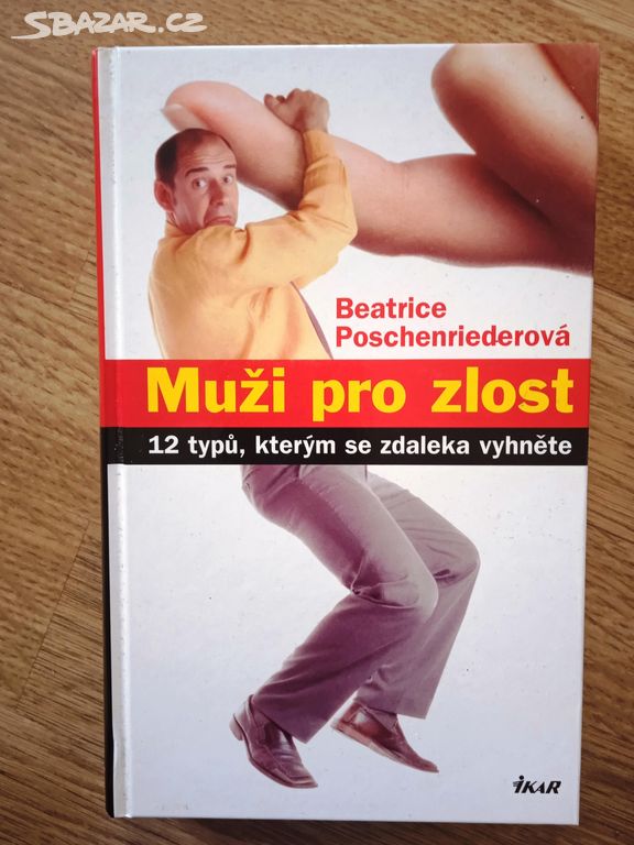 Muži pro zlost