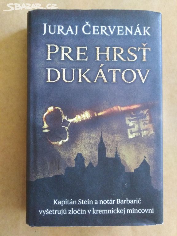 Červenák Juraj - Pre hrsť dukátov (slovensky)