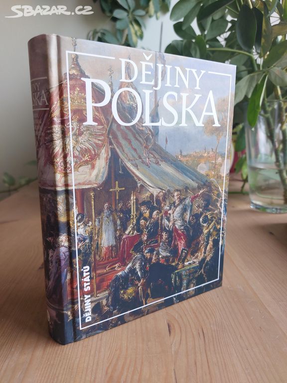 Dějiny Polska (Dějiny států, Polsko)