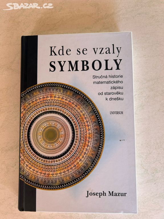 Kniha Kde se vzaly symboly (Joseph Mazur)