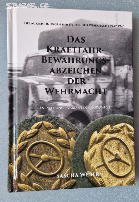 Kniha - Kraftfahrbewährungsabzeichen der Wehrmacht