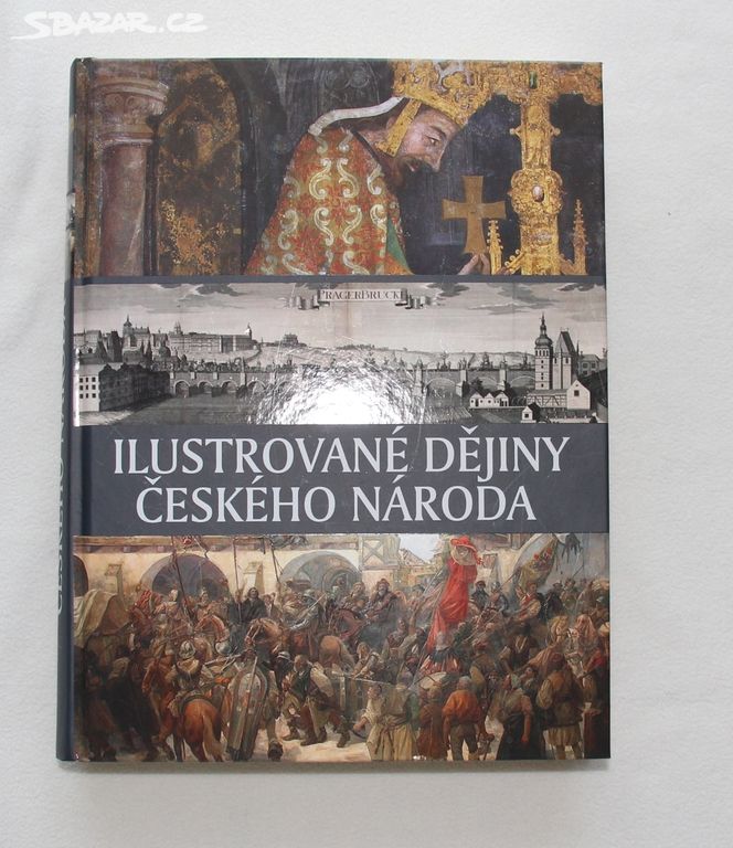 Ilustrované dějiny Českého národa