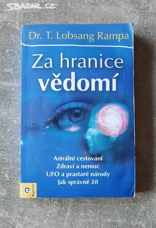 Lobsang Rampa - Za hranice vědomí