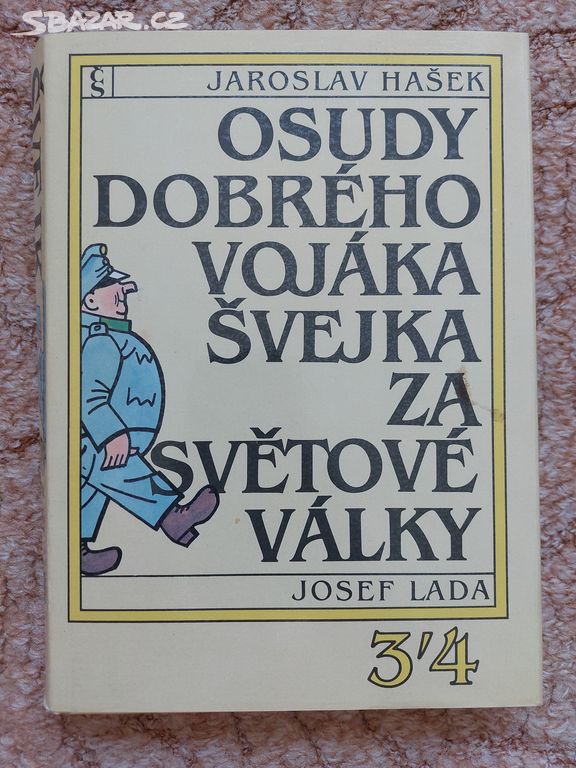 Osudy dobrého vojáka Švějka 1,2