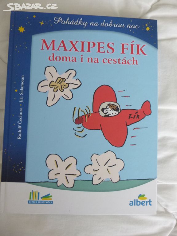 Maxipes Fík -doma i na cestách