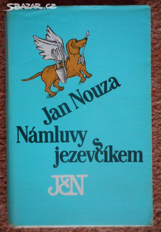 Námluvy s jezevčíkem - Jan Nouza