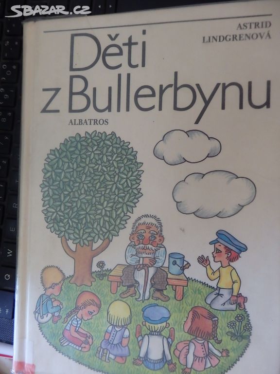 Astrid Lindgrenová - Děti z Bullerbynu