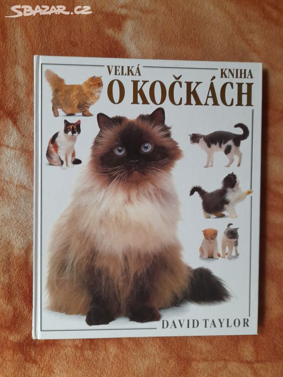 VELKÁ KNIHA O KOČKÁCH - David Taylor