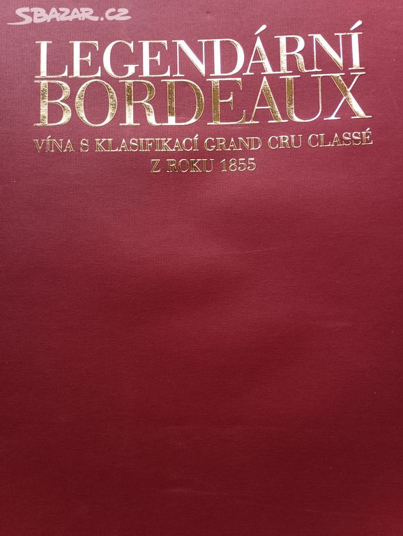 Legendární Bordeaux