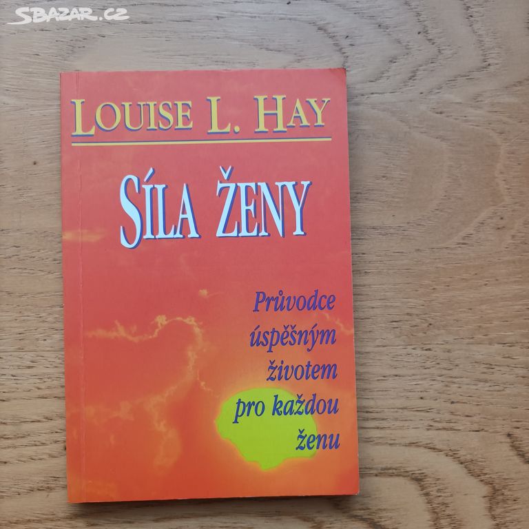 Louise L. Hay - Síla ženy