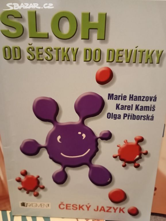 Sloh od šestky do devítky