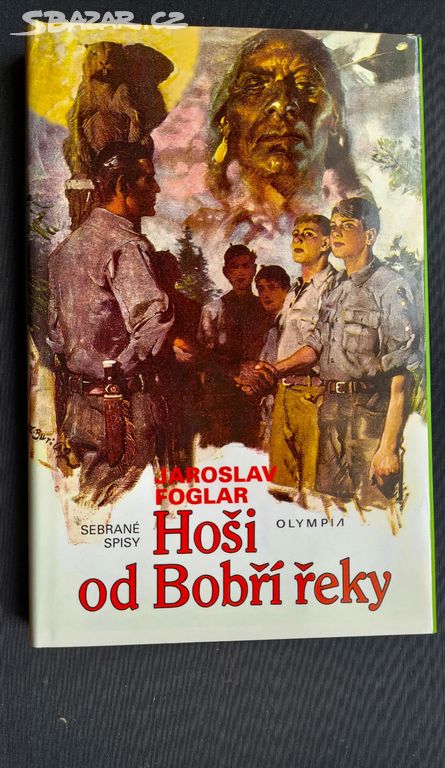 J.FOGLAR :Hoši od Bobří řeky / Z.BURIAN / M.ČERMÁK