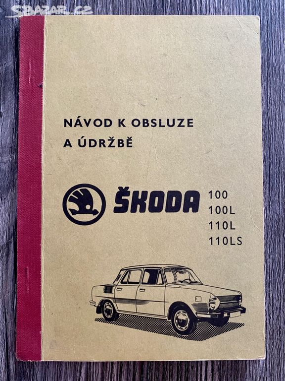 Návod - Škoda 100 / 100L / 110L / 110LS ( 1975 )