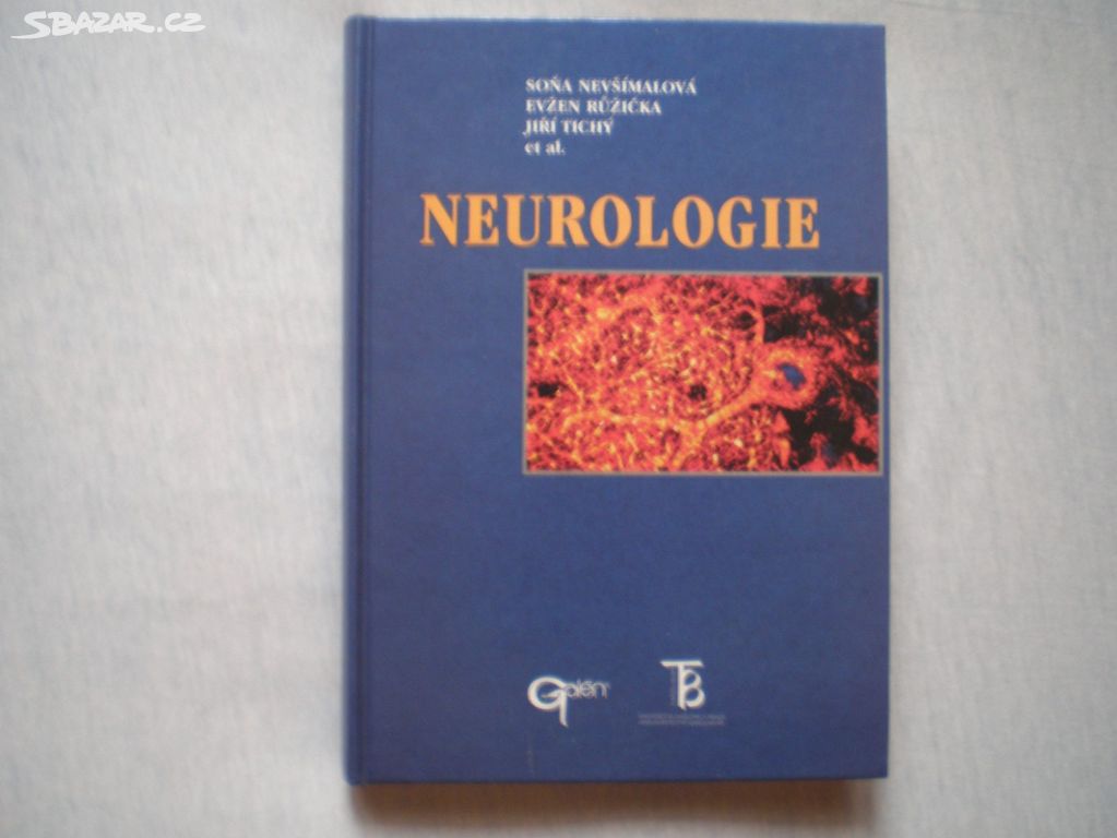 NEUROLOGIE - PROF. SOŇA NEVŠÍMALOVÁ a kol.